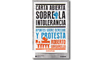 Carta abierta sobre la intolerancia. Apuntes sobre derecho y protesta.