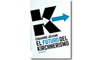 El Futuro del kirchnerismo.