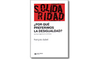 ¿Por qué preferimos la desigualdad? (aunque digamos lo contrario).