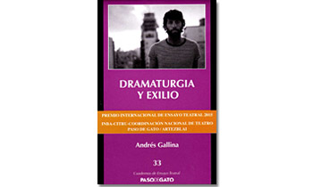 Dramaturgia y exilio.