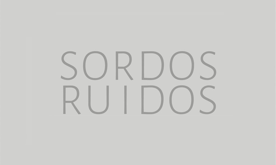 Sordos Ruidos