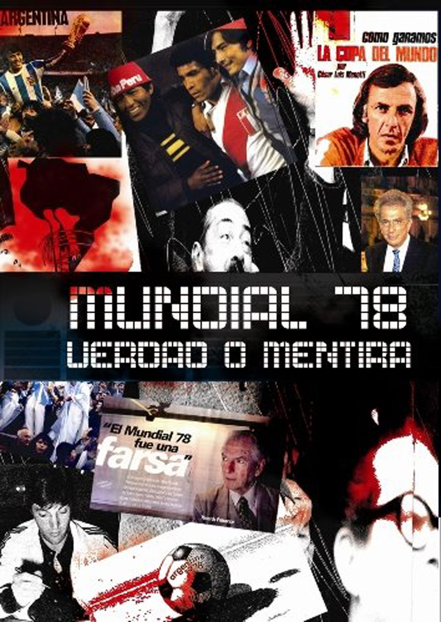 Mundial 78: Verdad o mentira