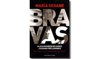 Bravas. Alicia Eguren de Cooke y Susana Pirí Lugones