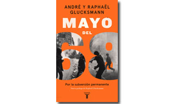 Mayo del 68. Por la subversión permanente