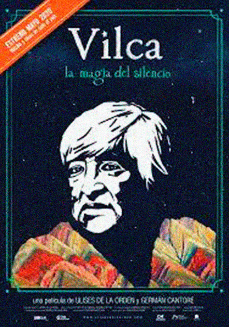 Vilca, la magia del silencio