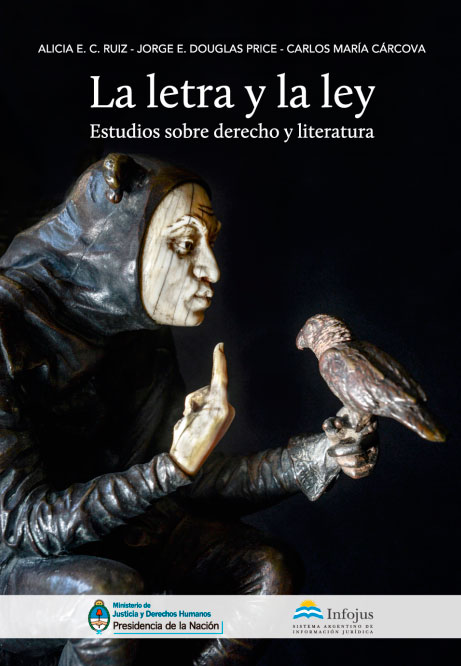 La letra y la ley. Estudios sobre derecho y literatura