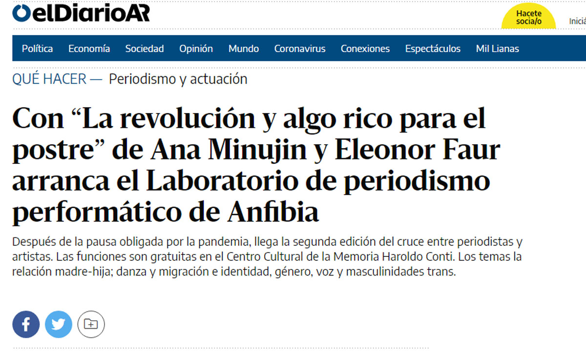 Con “La revolución y algo rico para el postre” de Ana Minujin y Eleonor Faur arranca el Laboratorio de periodismo performático de Anfibia