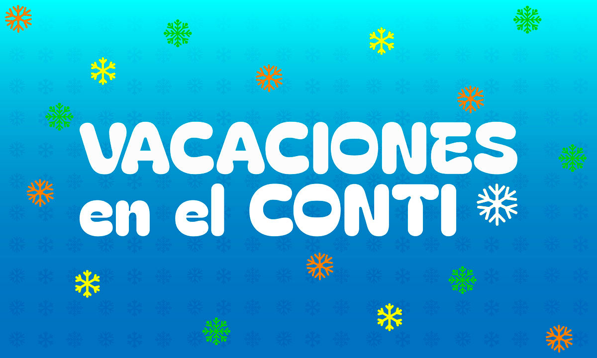 Vacaciones de Invierno en el Conti