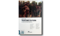 Tradiciones en pugna. 200 años de historia argentina